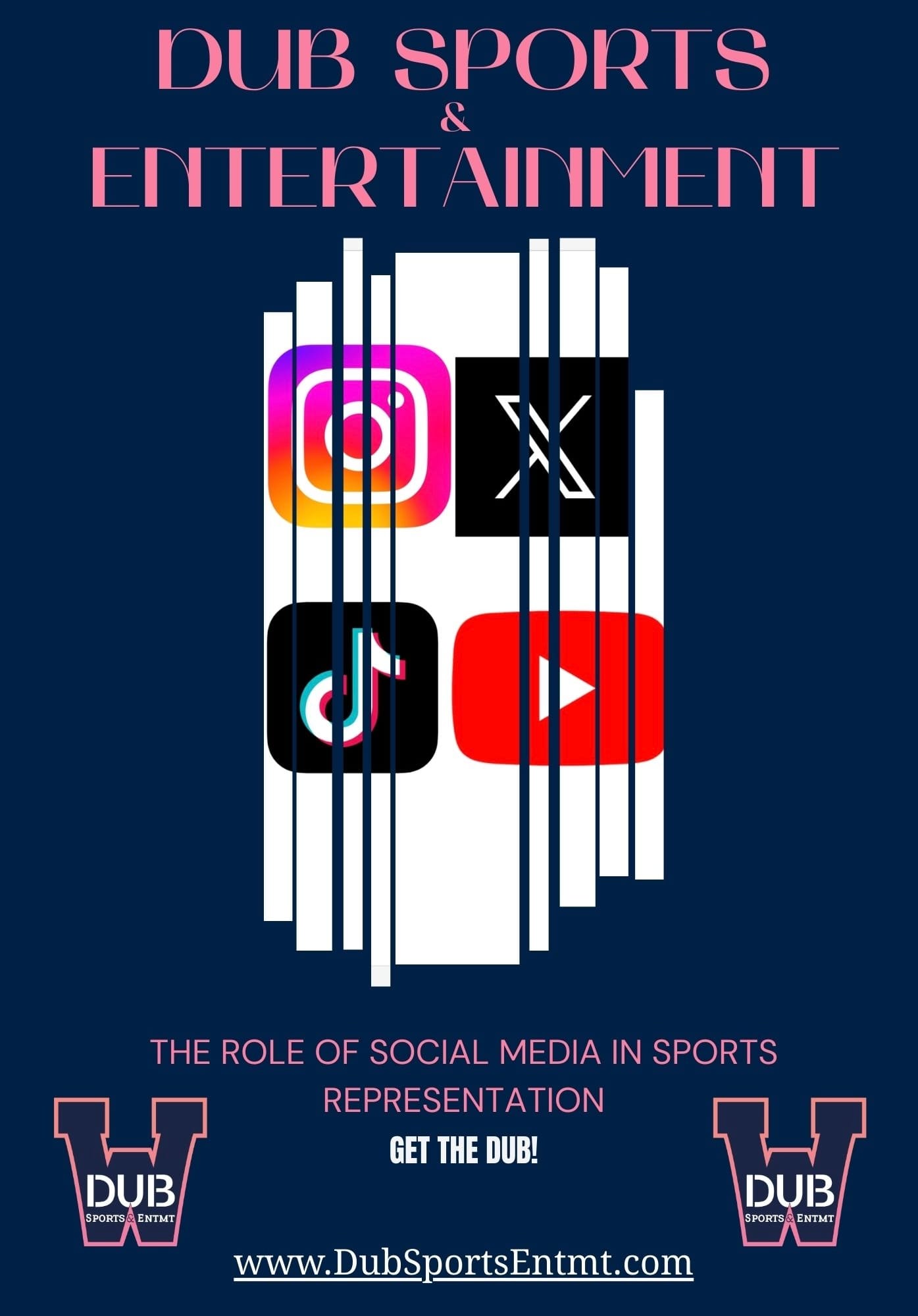Dub Sports & Entertainment graphic explaining the role of social media in sports representation, featuring Instagram, X, TikTok, and YouTube logos on a dark blue background.